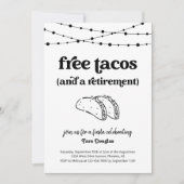 Funny Free Tacos & a Retirement Party Einladung (Vorderseite)