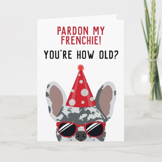 Funny French Bulldog Blue Merle Frencie Birthday Karte (Vorderseite)