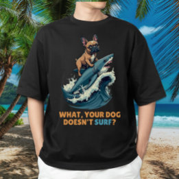 Funny French Bulldog Shark Surfing Frenchie Dog T-Shirt