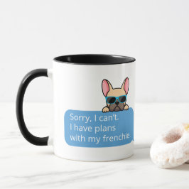 Funny French Bulldog Tasse