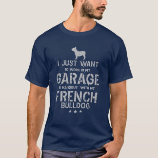 Funny French Bulldog Vater Garage Men Hang T-Shirt