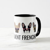 Funny French Bulldogs | I Speak Fluent Frenchie Tasse (VorderseiteRechts)