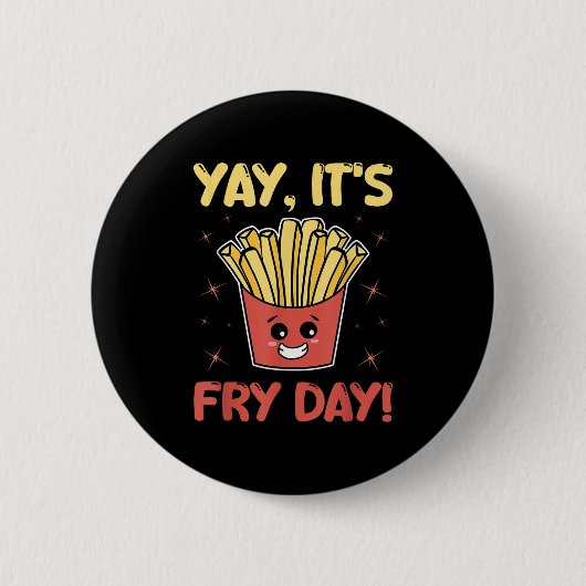 Funny French Fries Grafische Erwachsene Kinder - Y Button (Vorderseite)