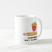 Funny French Fries Kaffeetasse (VorderseiteRechts)