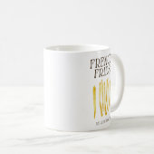 Funny French Fries Liebe Tasse (VorderseiteRechts)