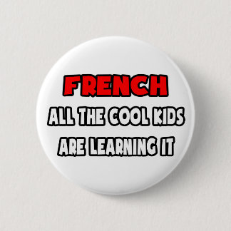 Funny French Teacher Shirts und Geschenke Button
