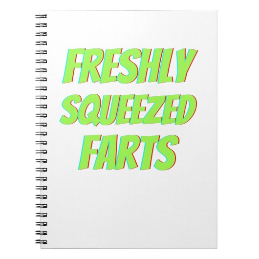 Funny Freshly Squeeze Furzen Notizblock (Vorderseite)