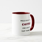 Funny Freud hatte keine Kaffeepsychologie Tasse (VorderseiteRechts)