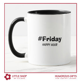 Funny Friday Happy Hour Typografy Tasse