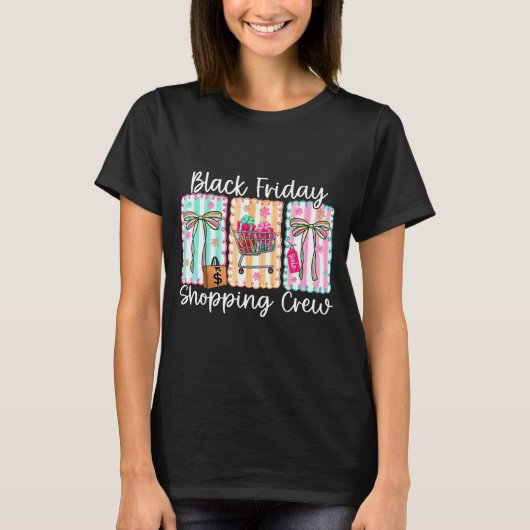 Funny Friday Shopng Crew Christmas Black Shopng Fa T-Shirt (Vorderseite)