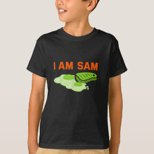 Funny Fried Green Ham and Eggs Days I Bin Sam T-Shirt