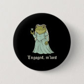 Funny Frog Engagement Matching Couples Tee Snarky Button (Vorderseite)