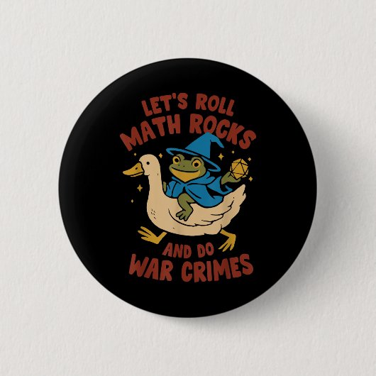 Funny Frog Gänse Lass's Roll Math Rocks und tu Button (Vorderseite)