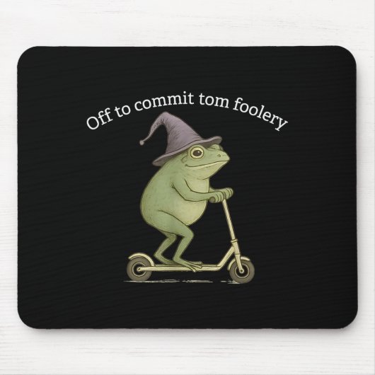 Funny Frog Graphic Saying Off To Commit Tom Fooler Mousepad (Vorne)