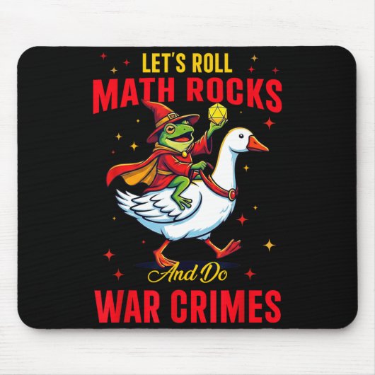 Funny Frog Let's Roll Math Rocks And Do War Crimes Mousepad (Vorne)