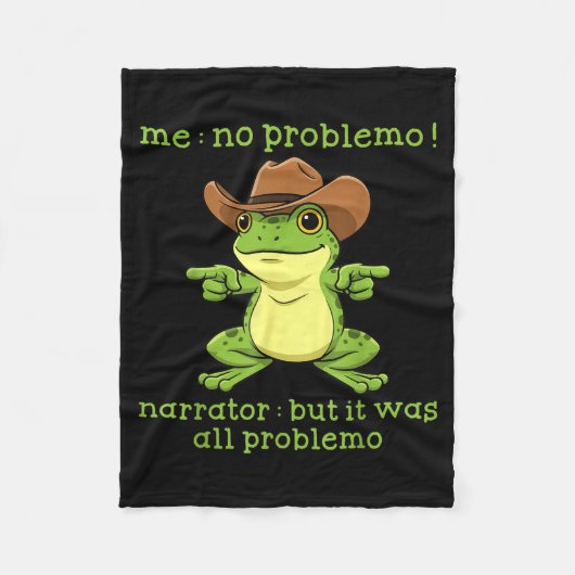 Funny Frog Me No Problemo Narrator But It Was All Fleecedecke (Vorderseite)