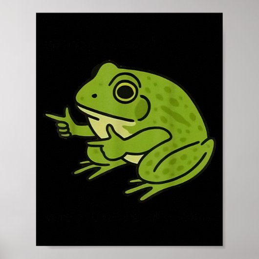 Funny Frog Me No Problemo Narrator But It Was All Poster (Vorne)