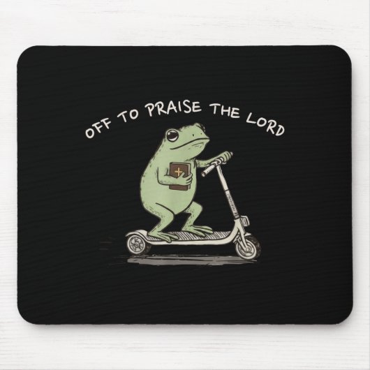 Funny Frog Off To Praise The Lord Christian Scoote Mousepad (Vorne)