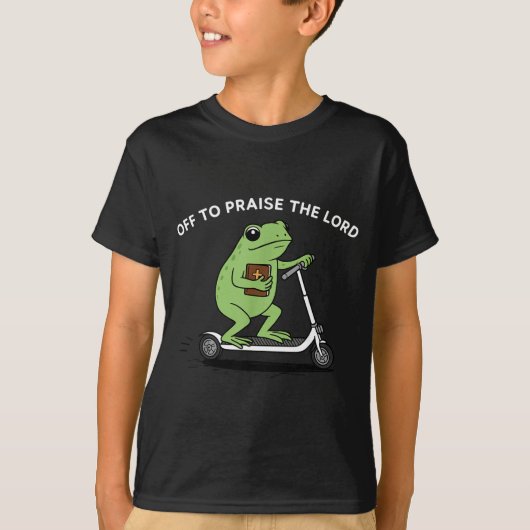 Funny Frog Off To Praise The Lord Meme Quote Funny T-Shirt (Vorderseite)