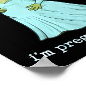 Funny Frog Pregnancy Announcement Medieval Pregnan Poster (Ecke)