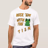 Funny Frog Rizz Em mit dem Tismus T-Shirt (Vorderseite)