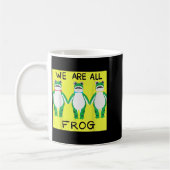 Funny Frog We Are All Frog Kaffeetasse (Links)