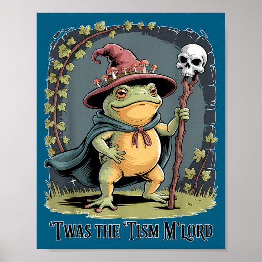 Funny Frog Wizard twas The tism M'lord Fantasy Art Poster (Vorne)