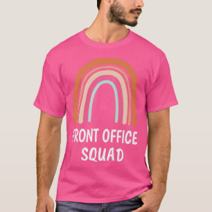 Funny Front Office Squad School Secretary Letzten T-Shirt