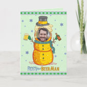 Funny Frosty Beer Man Spaß Custom Foto Weihnachten Karte (Vorderseite)