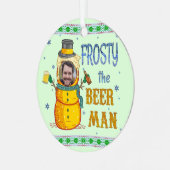 Funny Frosty Beer Man Spaß Custom Foto Weihnachten Ornament Aus Metall (Vorderseite links)