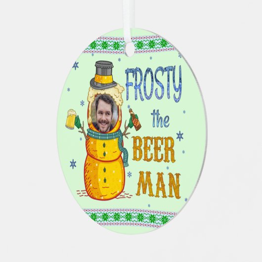 Funny Frosty Beer Man Spaß Custom Foto Weihnachten Ornament Aus Metall (Vorderseite links)