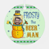 Funny Frosty Beer Man Spaß Custom Foto Weihnachten Ornament Aus Metall (Rückseite)