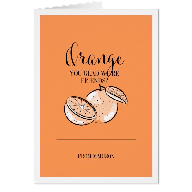 Funny Fruit Pun Orange Valentine Card (Vorne)