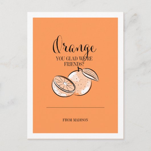 Funny Fruit Pun Orange Valentine Postkarte (Vorderseite)