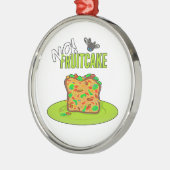 Funny Fruitcake Ornament Aus Metall (Links)