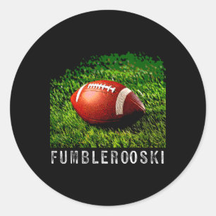 Funny Fumblerooski Football is Life Athlete Sport Runder Aufkleber