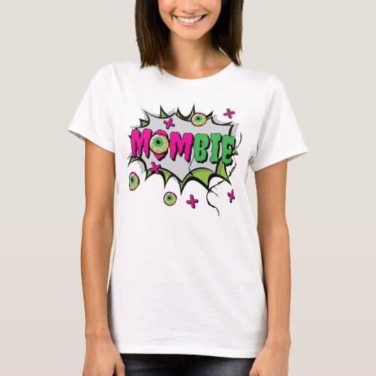 Funny Fun Funky "Mombie" T-Shirt (Vorderseite)