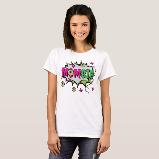 Funny Fun Funky "Mombie" T-Shirt (Vorne ganz)