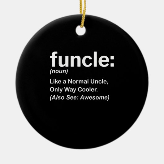 Funny Funcle Definition-Geschenk | Onkel Geschenke Keramik Ornament (Vorne)