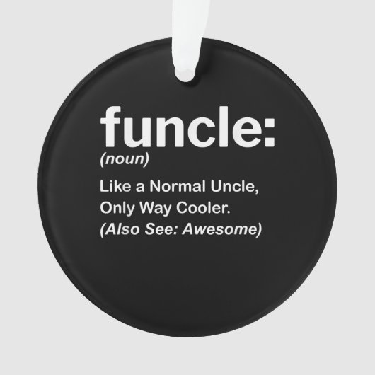 Funny Funcle Definition-Geschenk | Onkel Geschenke Ornament (Vorderseite)