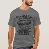 Funny für Bruder von Schwester Ich bin ein glückli T-Shirt (Vorderseite)