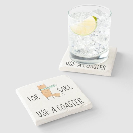 Funny für Fox Sake verwenden Sie einen Untersetzer (Seitenansicht)