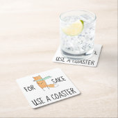 Funny für Fox Sake verwenden Sie einen Untersetzer (Vor Ort)