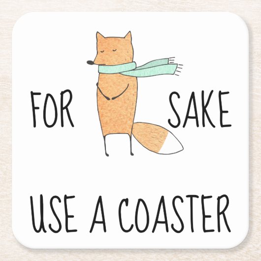 Funny für Fox Sake verwenden Sie einen Untersetzer (Vorderseite)