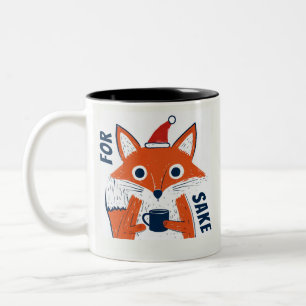 Funny für Fox Sake Zweifarbige Tasse