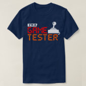 Funny für Video Game Players Game Tester T-Shirt (Design vorne)