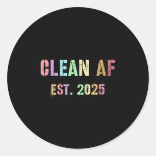 Funny Future Clean Af Est 2025 Grillen Clean Pin Runder Aufkleber
