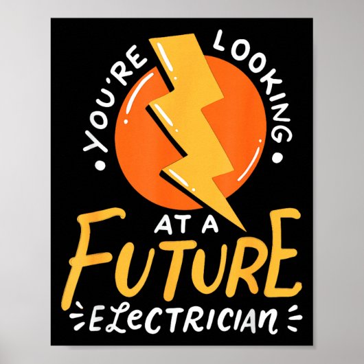 Funny Future Electrician Electrical Engineer Poster (Vorne)