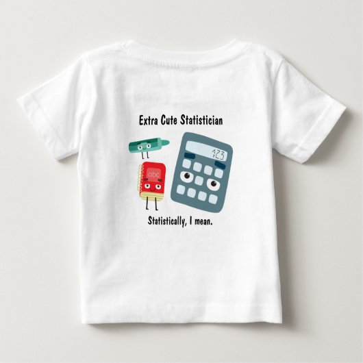 Funny Future Statistiker Baby T-shirt (Rückseite)
