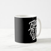 Funny Future Trophy Wife Engagement Bride Sarcasti Kaffeetasse (VorderseiteRechts)